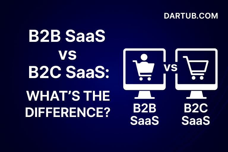 B2B SaaS vs B2C SaaS: What's the Difference?